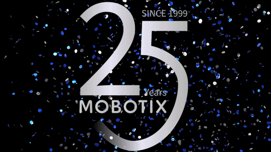 25 Years MOBOTIX